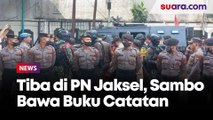 Tiba Di PN Jaksel, Ferdy Sambo Bawa Buku Catatan Hitam Dan Berkas Bersampul Merah