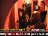 ŞAFAK BASKINI POLİS KAMERASINDA
