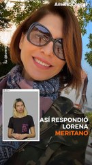 Lorena Meritano le dio una lección a aquellos que la llamaron "esqueleto andante"