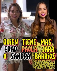 Download Video: quien tiene mas edad paola jarao sandra barrios #jessiuribe #noticias #chismes #famosos #Farandulaa