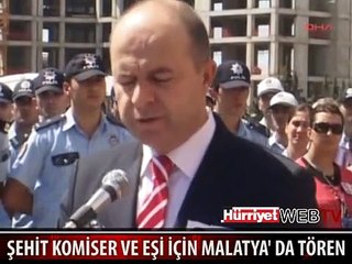ŞEHİT POLİS VE EŞİNE MALATYA'DA TÖREN