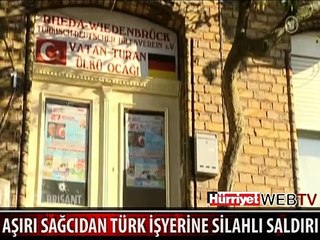 ALMANYA'DA TÜRK İŞYERİNE SİLAHLI SALDIRI