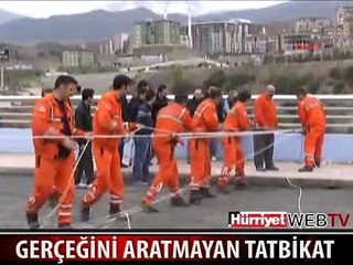 İŞTE NEFES KESEN KURTARMA TATBİKATI