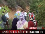 GÖLETTE KAYBOLAN GENCİN ANNESİ SİNİR KRİZİ GEÇİRDİ