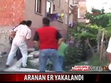 O ER APARTMANIN ÇATI KATINDA YAKALANDI