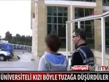ÜNİVERSİTELİ KIZA İNANILMAZ TUZAK