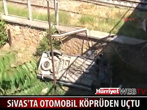 OTOMOBİL KÖPRÜDEN UÇTU