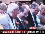 İTALYA KİLİSE'DE İLK EŞCİNSEL EVLİLİK