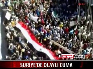 SURİYE'DE YİNE OLAYLAR ÇIKTI