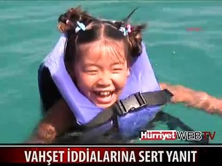 VAHŞET İDDİALARINA SERT YANIT