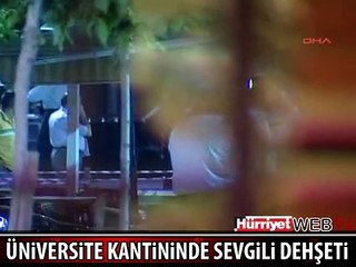OKUL KANTİNİNDE SİLAHLI SEVGİLİ DEHŞETİ