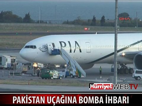 PAKİSTAN UÇAĞINA BOMBA İHBARI