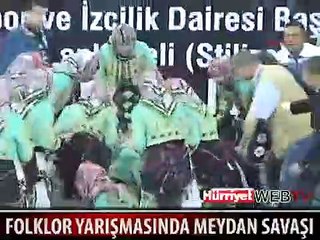FOLKLORDA HERKES BİRBİRİNE GİRDİ