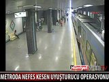 METRODA NEFES KESEN OPERASYON