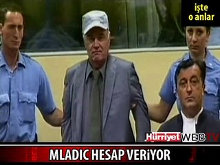 MLADİÇ HESAP VERİYOR