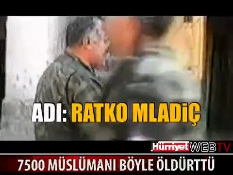 7500 MÜSLÜMAN'I BÖYLE ÖLDÜRTTÜ