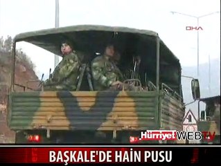 3 ASKER ŞEHİT, KAYMAKAM VE 3 ASKER YARALI