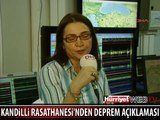 KANDİLLİ'DEN DEPREM AÇIKLAMASI