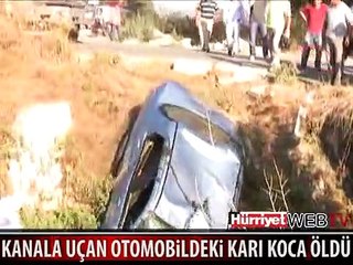 KANALA UÇAN OTOMOBİLDE CAN VERDİLER