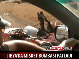 LİBYA'DA BOMBA PATLADI, ORTALIK SAVAŞ ALANINA DÖNDÜ