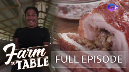 Farm To Table: Chef JR Royol's exotic but flavorful recipe (Full episode)