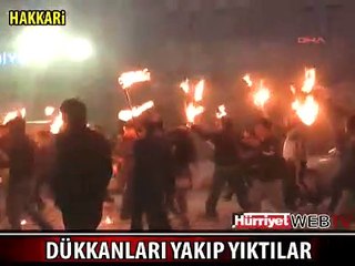 HER YERİ YAKIP YIKTILAR