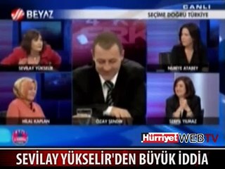 SEVİLAY YÜKSELİR İDDİALI KONUŞTU