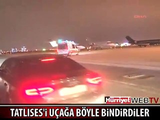 TATLISES TEDAVİ İÇİN ALMANYA'YA GİTTİ