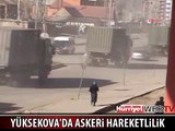 YÜKSEKOVA'DA ASKERİ HAREKETLİLİK