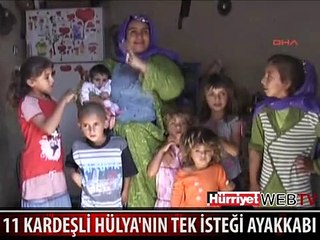 4 YAŞINDAKİ HÜLYA'NIN TEK İSTEĞİ AYAKKABI