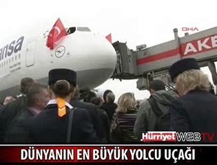 DÜNYANIN EN BÜYÜK YOLCU UÇAĞI İSTANBUL'DA