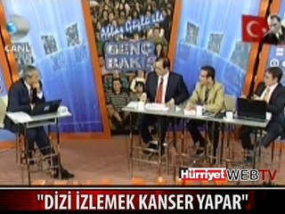 DİZİ İZLEMEK KANSER YAPAR