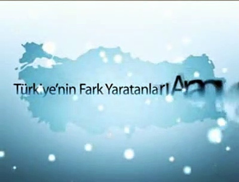 SİZ FARK YARATIN, TÜRKİYE FARK ETSİN