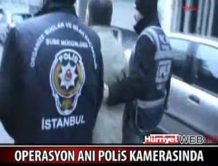 İŞTE NEFES KESEN OPERASYON ANI
