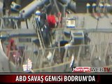 ABD SAVAŞ GEMİSİ BODRUM'DA