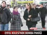 EYFEL KULESİ'NDE BOMBA PANİĞİ