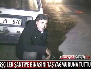 İŞÇİLER TOKİ ŞANTİYESİNİ BASTI