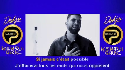 KARAOKE Kenji Girac & Dadju - Dans mes bras
