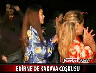 EDİRNE'DE KAKAVA COŞKUSU