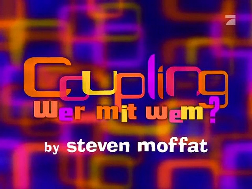Coupling - Wer mit wem Staffel 3 Folge 4 HD Deutsch