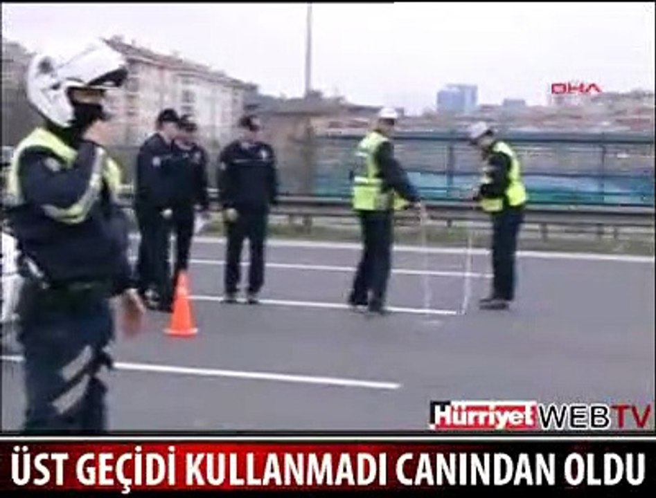 ÜST GEÇİDİ KULLANMAYINCA CANINDAN OLDU