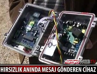 HIRSIZLIK ANINDA MESAJ GÖNDEREN CİHAZ