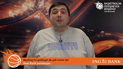 Kaan Kural yorumluyor... Beşiktaş'ta galibiyet de yok moral de!