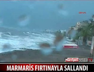 MARMARİS FIRTINAYA TESLİM