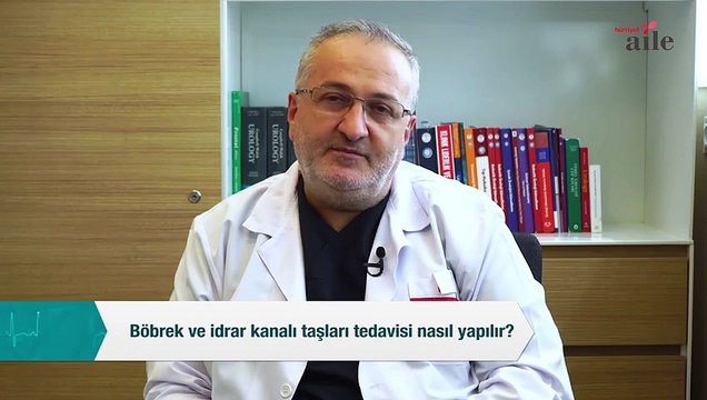 Üroloji Uzmanı Prof. Dr. Ali Fuat Atmaca cevaplıyor Böbrek ve idrar kanalı taşları tedavisi nasıl yapılır?