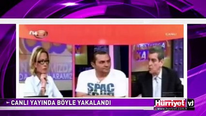 CANLI YAYINDA BÖYLE YAKALANDI