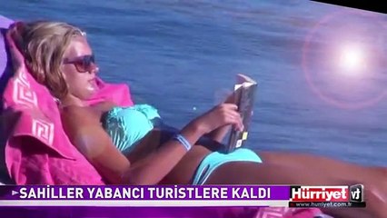 BODRUM'DA SAHİLLER YABANCI TURİSTLERE KALDI