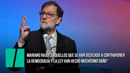Mariano Rajoy: "El apoyo que se ha dado en España a grupos como Rodea al Congreso, a los famosos 'okupas'..."