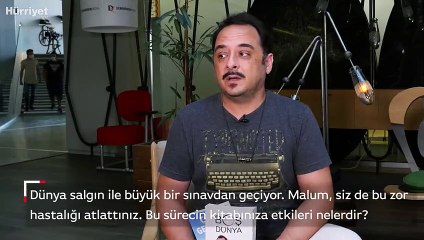 Yazar Burak Akkul: "Ölseymişim Bunları Görmeden Ölecekmişim"