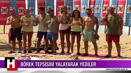 SURVIVOR'DA ÜNLÜLER BÖREK TEPSİSİNİ YALAYARAK YEDİLER